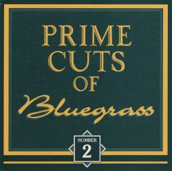 Prime Cuts of Bluegrass, No. 2