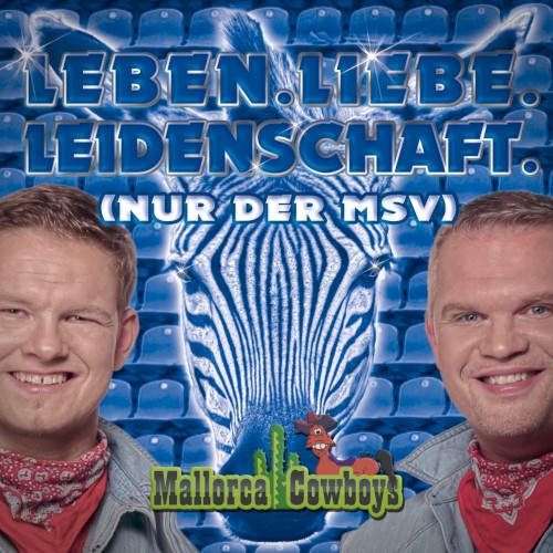 Leben. Liebe. Leidenschaft. (Nur der MSV)