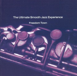 The Ultimate Smooth Jazz Eperience