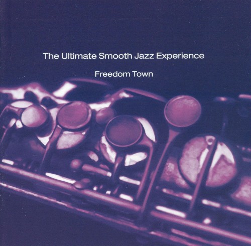 The Ultimate Smooth Jazz Eperience