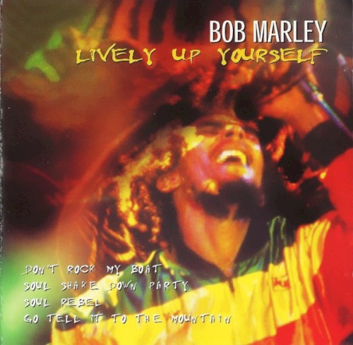 Lively Up Yourself