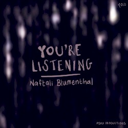 You're Listening