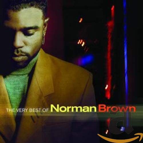 The Very Best Of Norman Brown