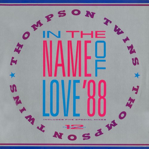 In the Name of Love ’88