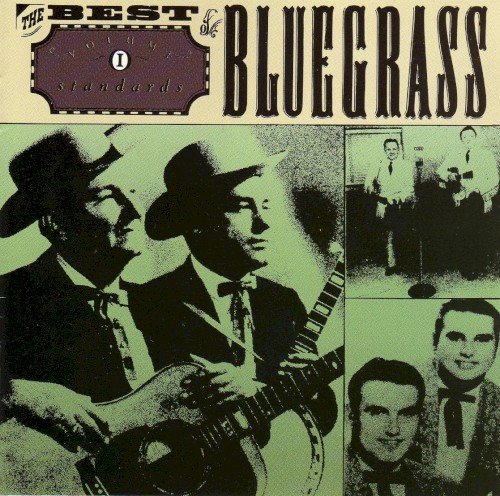 Best of Bluegrass, Volume 1: The Standards