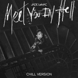 Meet You in Hell (chill version)