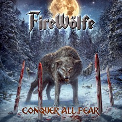 Conquer All Fear