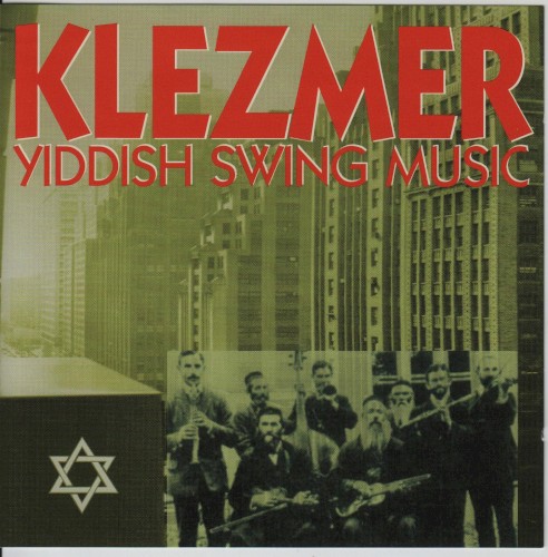 Klezmer – Yiddish Swing Music