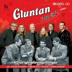 Gluntan i 40 år
