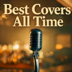 Best Covers All Time