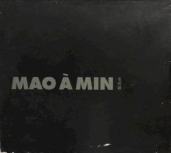 Mao A Min