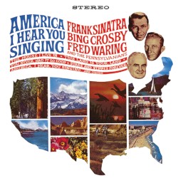 America I Hear You Singing
