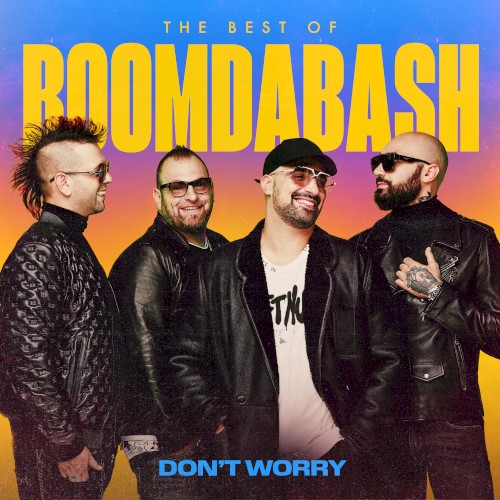 Don’t Worry (Best of 2005-2020)