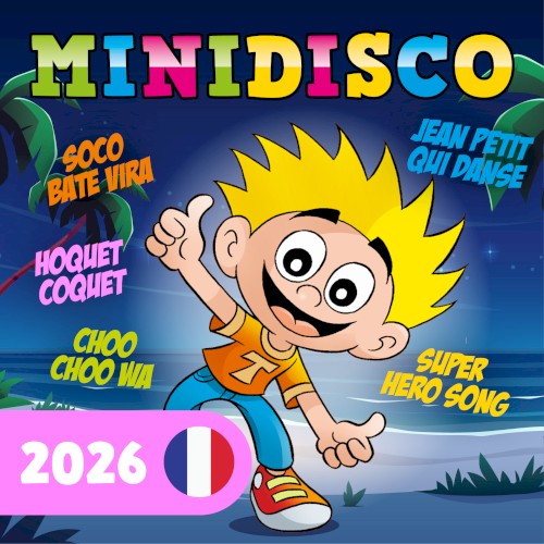 Minidisco 2026, Comptines Françaises