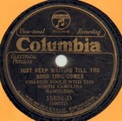 Just Keep Waiting Till the Good Time Comes / Where the Whippoorwill Is Whispering Good-Night