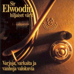 Varjoja, varkaita ja vanhoja valokuvia