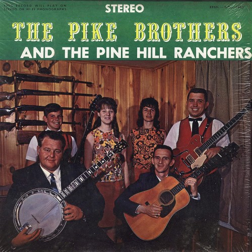 The Pike Brothers and The Pine Hill Ranchers