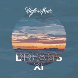 Café del Mar Dreams XI