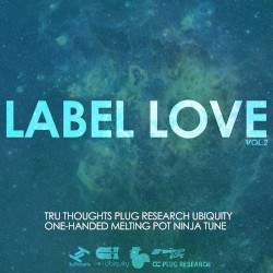 Label Love Vol. 2
