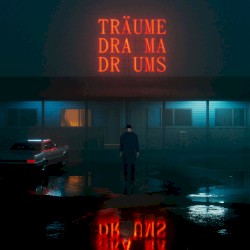 Träume Drama Drums