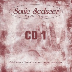 Sonic Seducer: Cold Hands Seduction, Volume XVII