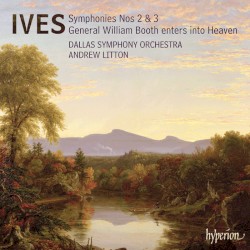 Symphonies nos. 2 & 3 / General William Booth Enters Into Heaven