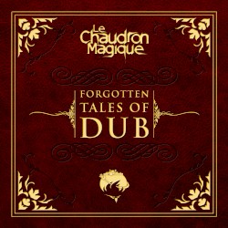 Forgotten Tales Of Dub