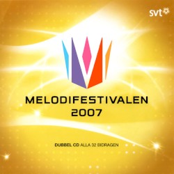 Melodifestivalen 2007