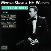 Marvin Gaye & His Women: 21 Classic Duets