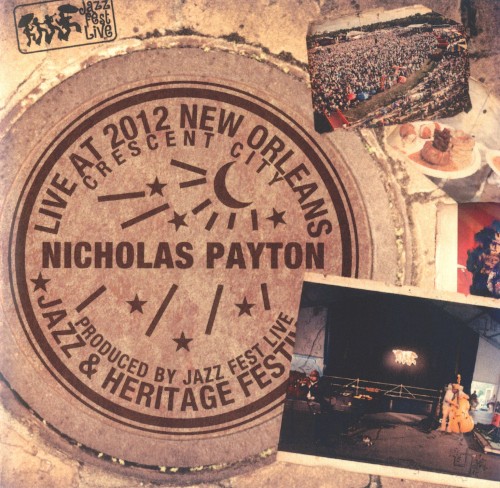 Live at the 2012 New Orleans Jazz & Heritage Festival