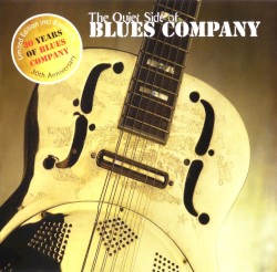 The Quiet Side of Blues Company