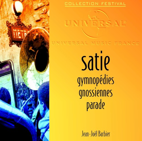 Gymnopédies / Gnossiennes / Parade