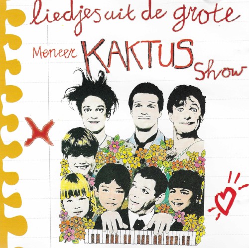 Liedjes uit de grote meneer Kaktus show