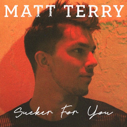 Sucker for You