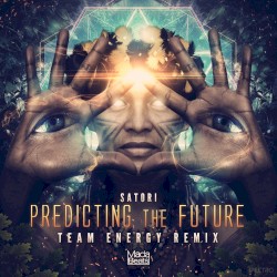 Predicting the Future (Team Energy remix)