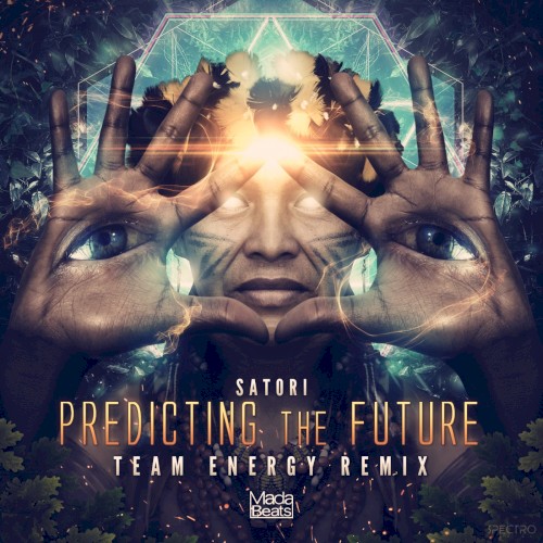 Predicting the Future (Team Energy remix)