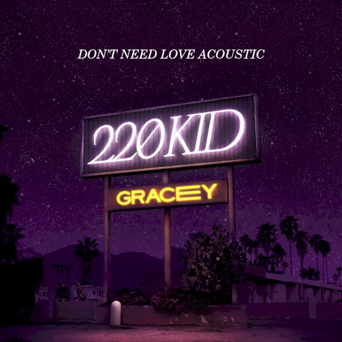 Don’t Need Love (acoustic)