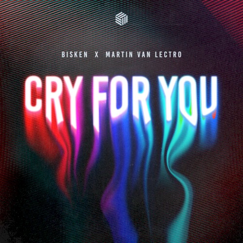 Cry for You