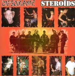 Dipsomanie / Steroïds