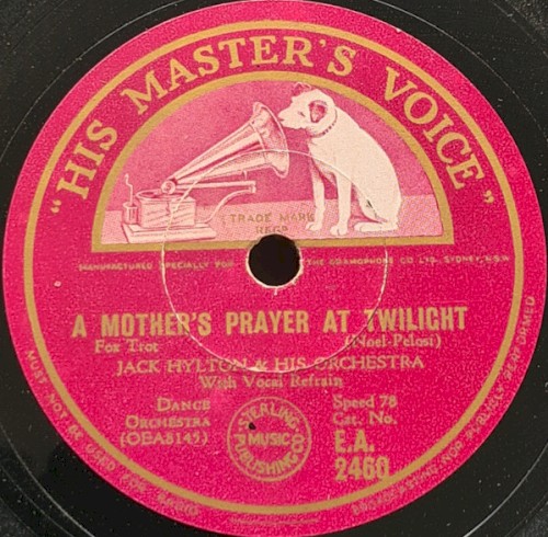 A Mother's Prayer at Twilight / I Hear a Dream