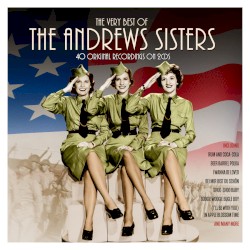 The Very Best of the Andrews Sisters