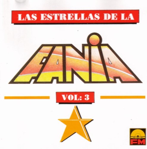 Las estrellas de La Fania, vol. 3