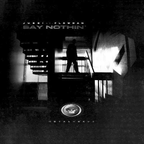 Say Nothin'