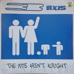 The Kids Aren't Alright