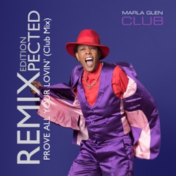 Prove All Your Lovin' (Club Mix)