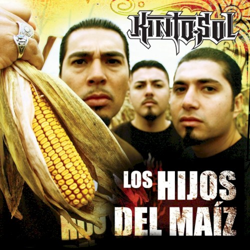 Los Hijos Del Maiz