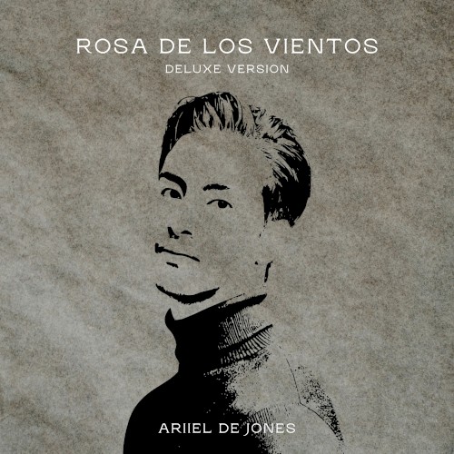 Rosa De Los Vientos (Deluxe Version)