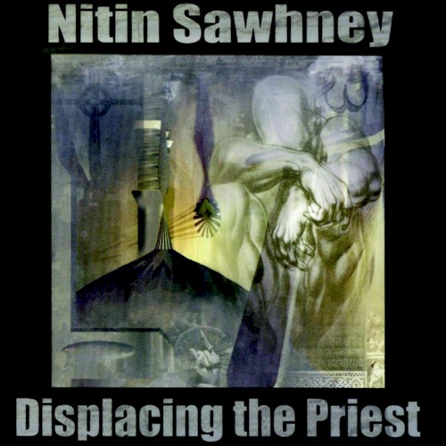 Displacing the Priest