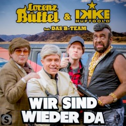 Wir sind wieder da