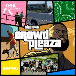 Crowd Pleaza